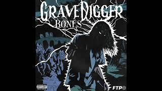 Bones  GraveDigger Prod Rawbone Fye Beats [upl. by Ahsiki50]