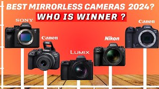 5 best mirrorless camera for 2024 top picks for every budget [upl. by Tiphanie]