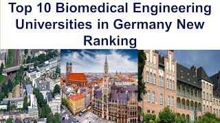 Top 10 Biomedical Engineering Universities in Germany New Ranking [upl. by Steck]