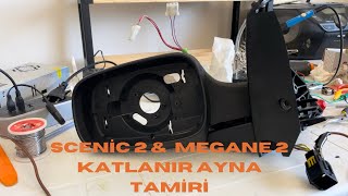 SCENİC 2 ve MEGANE 2 KATLANIR AYNA TAMİRİ [upl. by Nesahc740]