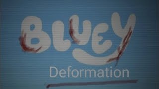 Bluey deformation parte 15 bluey deformation le pertenece a Quik837 siganlo en tiktok★ [upl. by Retsev]