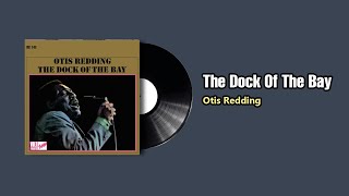 The Dock Of The Bay  Otis Redding 1968 [upl. by Leola]