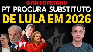 O Fim do PETISMO  PT e LULA já procuram alguém para substituir o ladrão em 2026 [upl. by Ayal]