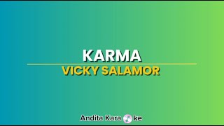 Karma  Karaoke  Vicky Salamor By Moz Karaoke [upl. by Beare]