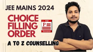 Choice Filling Pdf 📝 Jee Mains 2024 A to Z Counselling choice filling  Jossa Choice Filling pdf 🚨 [upl. by Sirrep]