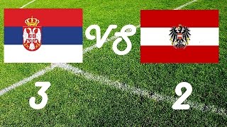 Serbien gegen Österreich Wm Quali 2018 3 [upl. by Landmeier111]