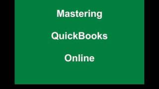 Mastering QuickBooks Online 1 [upl. by Merrile]