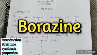 Borazine Borazole inorganic benzene organometallic compound  inorganic chemistry notes [upl. by Ydoow]