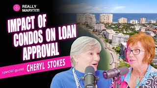 Really Mary  Understanding Floridas Condo Market Changes And The Impact On Loans [upl. by Ylas]