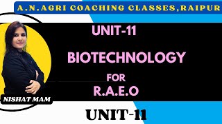 UNIT11 BIOTECHNOLOGY REVISION  FOR CG RAEO  BY NISHAT MAM [upl. by Aiht739]