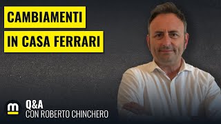 FERRARI cosa cè DIETRO lo scambio MARCOSBOZZI  QampA F1 con Roberto Chinchero [upl. by Adniuqal276]