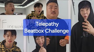 Telepathy Beatbox Challenge [upl. by Yedsnil500]