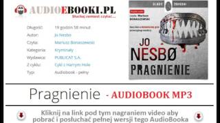 PRAGNIENIE  AUDIOBOOK MP3  Jo Nesbo Kryminał czyta Mariusz Bonaszewski  Pobierz [upl. by Handler]