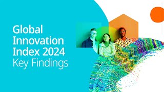 Global Innovation Index 2024 What You Need to Know [upl. by Halona]