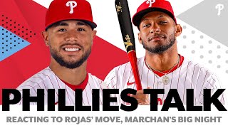 Can Marchan stick Reaction to the Rojas move and more  Phillies Talk Podcast [upl. by Lewak]