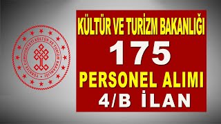 KÜLTÜR VE TURİZM BAKANLIĞI EN AZ İLKÖĞRETİM 175 PERSONEL ALIMI [upl. by Nelrah660]