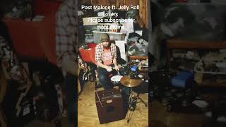 Post Malone  Losers ft Jelly Roll DRUM COVER shorts youtubeshorts [upl. by Yentterb43]