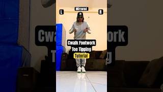 Cwalk Footwork Toe Tipping tutorial jddancetutorial cwalk toetipping cwalkfootwork [upl. by Huber]