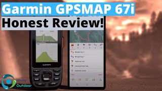 Is This The Best New Handheld GPS Garmin GPSMAP 67i Honest Review [upl. by Saimon]