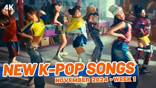 NEW KPOP SONGS  NOVEMBER 2024 WEEK 1 [upl. by Tyrone735]