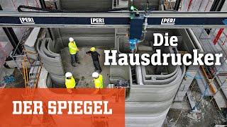 Gebäudebau per 3DPrinter Die Hausdruckmaschinen  DER SPIEGEL [upl. by Sanders227]