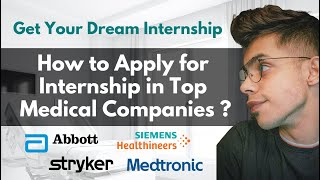 Biomedical Students  How to apply for Internship in Top Medical Companies Biomed Bro [upl. by Ramgad450]