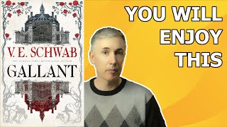 VE Schwab  Gallant  Book Review [upl. by Ennaylloh57]