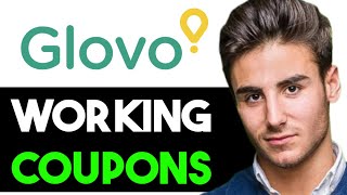 HOW TO FIND WORKING COUPON CODES IN GLOVO 2024 FULL GUIDE [upl. by Aerehs]