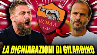 💥 ACCADUTO ADESSO GILARDINO HA DETTO QUESTO SU DE ROSSI  Novità dellAS Roma [upl. by Oswin]