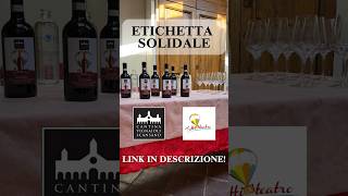 🍷🍇 ETICHETTA SOLIDALE vino wine morellinodiscansano toscana grosseto inclusione disabilità [upl. by Carmina]