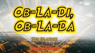 ObLaDi ObLaDa  The BeatlesThe farmers Reggae karaoke version [upl. by Michaele]