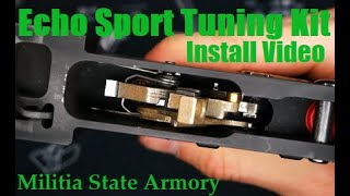 How To Install The Echo Sport Tuning Kit From Militia State Armory [upl. by Vano]