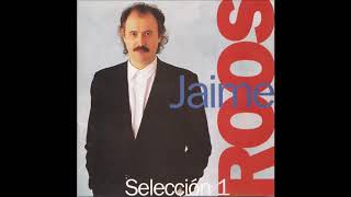 Jaime Roos  Selección 1 Álbum [upl. by Sisenej]