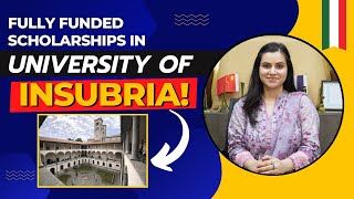 Get Fully Funded Scholarships In University Of Insubria Italy  Apply Now [upl. by Anirb]