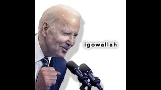 Biden sings Igowallah [upl. by Abernon]