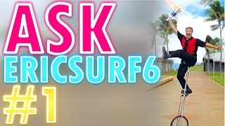 Ask Ericsurf6 QampA 1 [upl. by Fi]