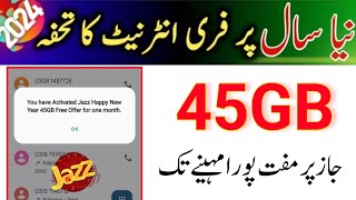 Jazz Free 45GB internet New Year Offer 2024  Jazz Free internet Code [upl. by Ylurt]