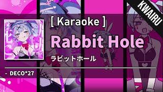 Karaoke Rabbit Hole  DECO27 [upl. by Rufina]