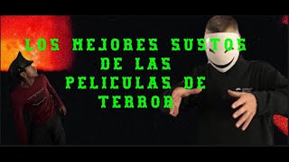 LOS MEJORES SUSTOS DEL CINE DE TERROR [upl. by Moclam66]