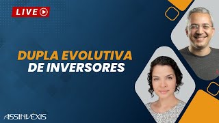 Dupla Evolutiva de Inversores [upl. by Arvind713]