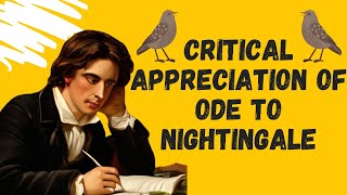 Critical Appreciation of Ode to Nightingale  Ode by John Keats [upl. by Adnuhsor]