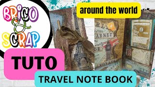 TUTO Carnet de voyage avec la boutique Bricoampscrapstamperiafermeture et déco [upl. by Aivlis]