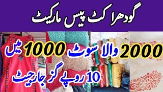 Wholesale Cut Piece Market In Karachi  Godhra Market  Banarsi Clothes Blochi Galy Kurtia Button [upl. by Tnerb]