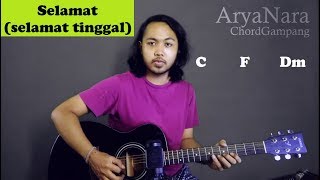 Chord Gampang Selamat Selamat Tinggal  Virgoun by Arya Nara Tutorial Gitar Untuk Pemula [upl. by Atela]