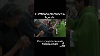 El Vaticano promotor de la Agenda [upl. by Nedrah105]