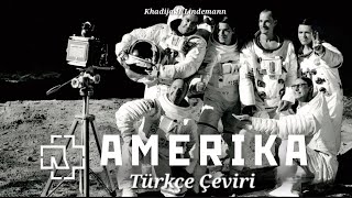 Rammstein  Amerika Lyrics  Türkçe çeviri [upl. by Selohcin]