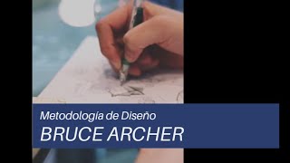 Metodología de diseño de Bruce Archer [upl. by Branen]