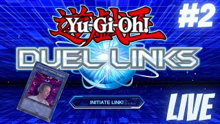 YuGiOh Duel Links  Live Stream 2 [upl. by Obadias]