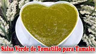 Cómo Hacer Salsa Verde de Tomatillo para Tamales  Cómo Hacer Tamales [upl. by Light]