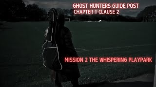 MISSION 2 THE WHISPERING PLAYPARK GHOST HUNTING St Columb Major playpark [upl. by Ainecey]